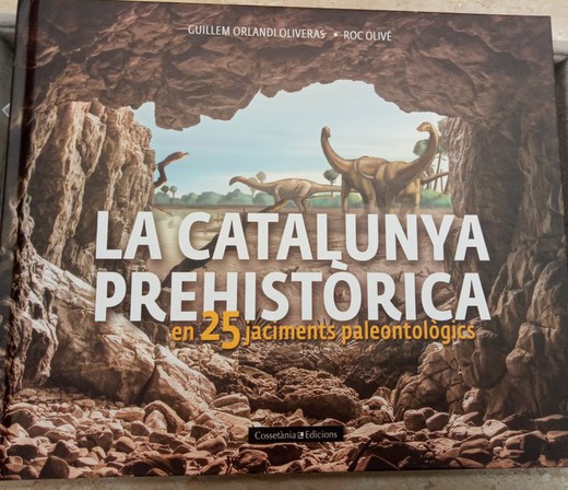 La Catalunya Prehistòrica.
